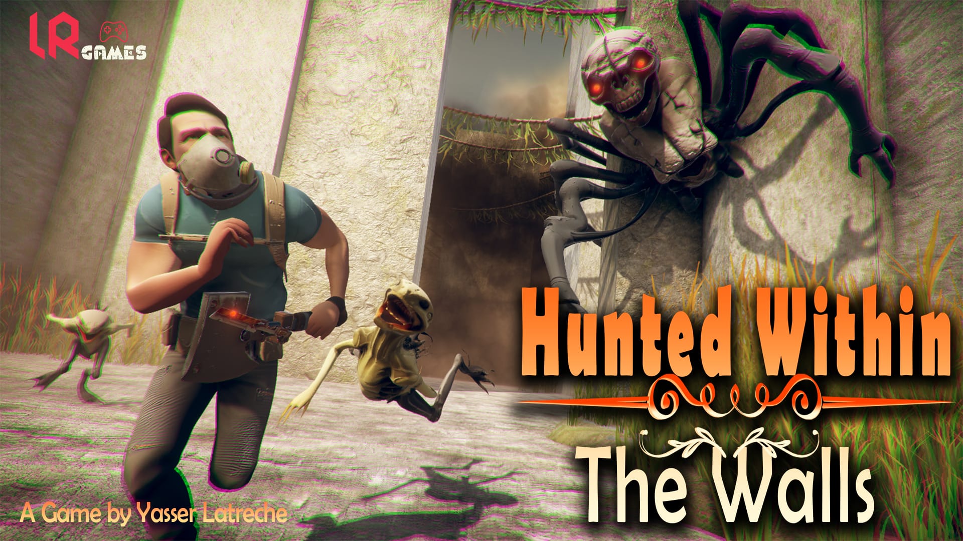 Promotional art for the horror game "Hunted Within: The Walls," showing a man with a gas mask and axe running from a giant spider-skull monster and smaller creatures in ancient, overgrown ruins. The game logo "LR Games" and "A Game by Yasser Latreche" are visible.