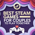 Feature graphic with layered papercut background in purple and red, text "Best Steam Games for Couples to Play Together," Steam icon, and two game controllers with a heart.