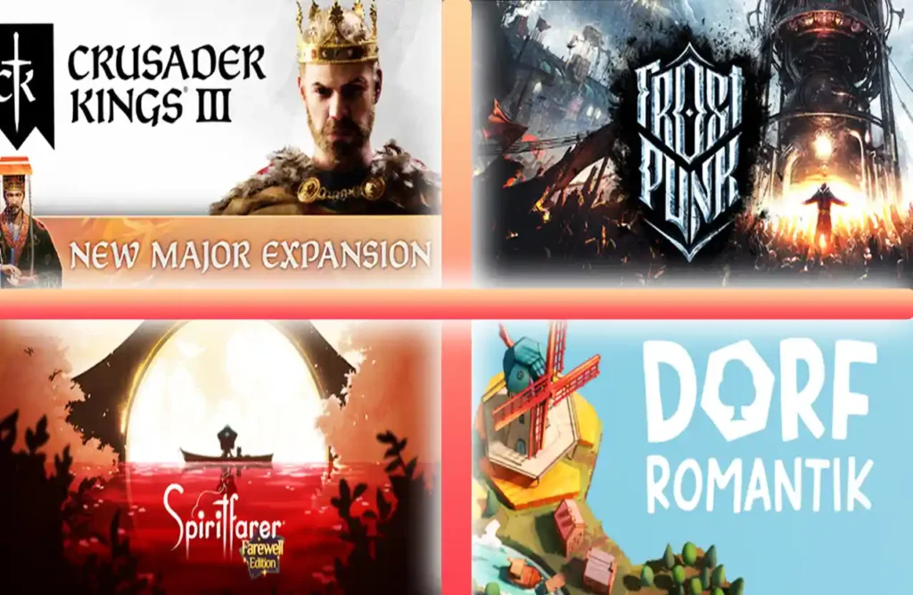 Collection featuring Crusader Kings III, Frostpunk, Spiritfarer, Dorfromantik.