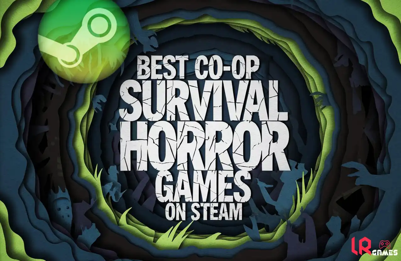 Layered paper-cut cavern with huge centered text “Best Co‑op Survival Horror Games on Steam” surrounded by clawed hands and green toxic light.