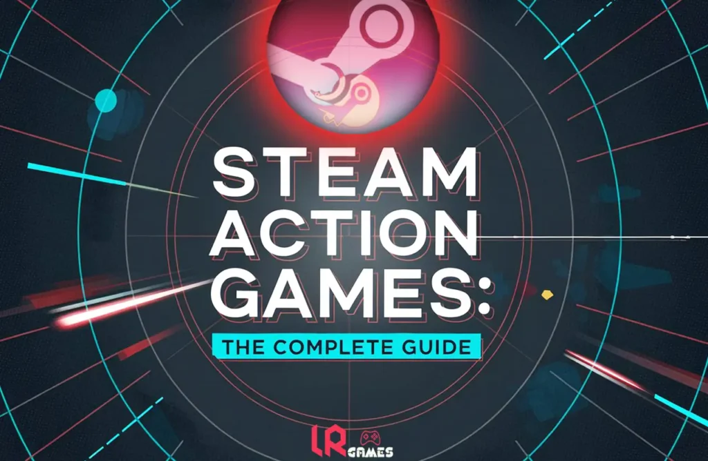 Futuristic, geometric dark blue background with a target reticle design and text "Steam Action Games: The Complete Guide