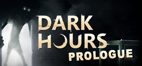 Dark Hours: Prologue Steam capsule art